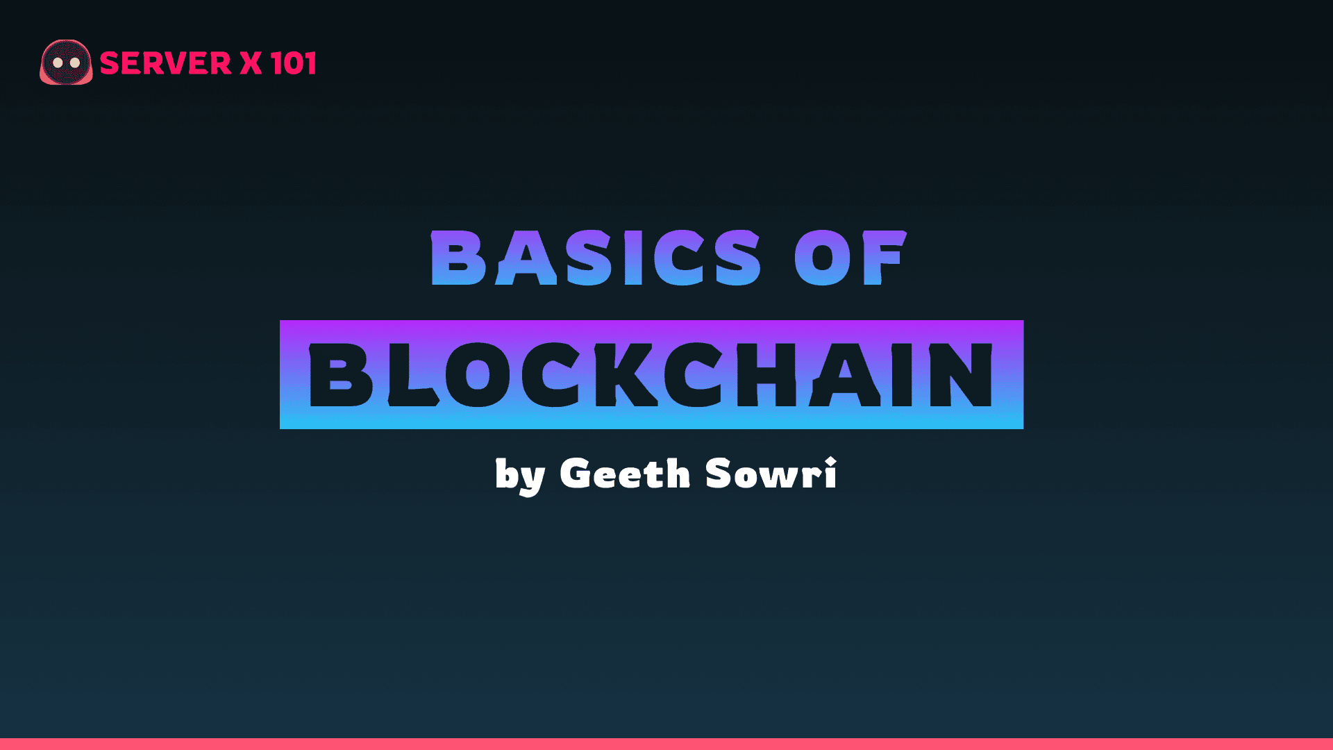 Basics of Blockchain