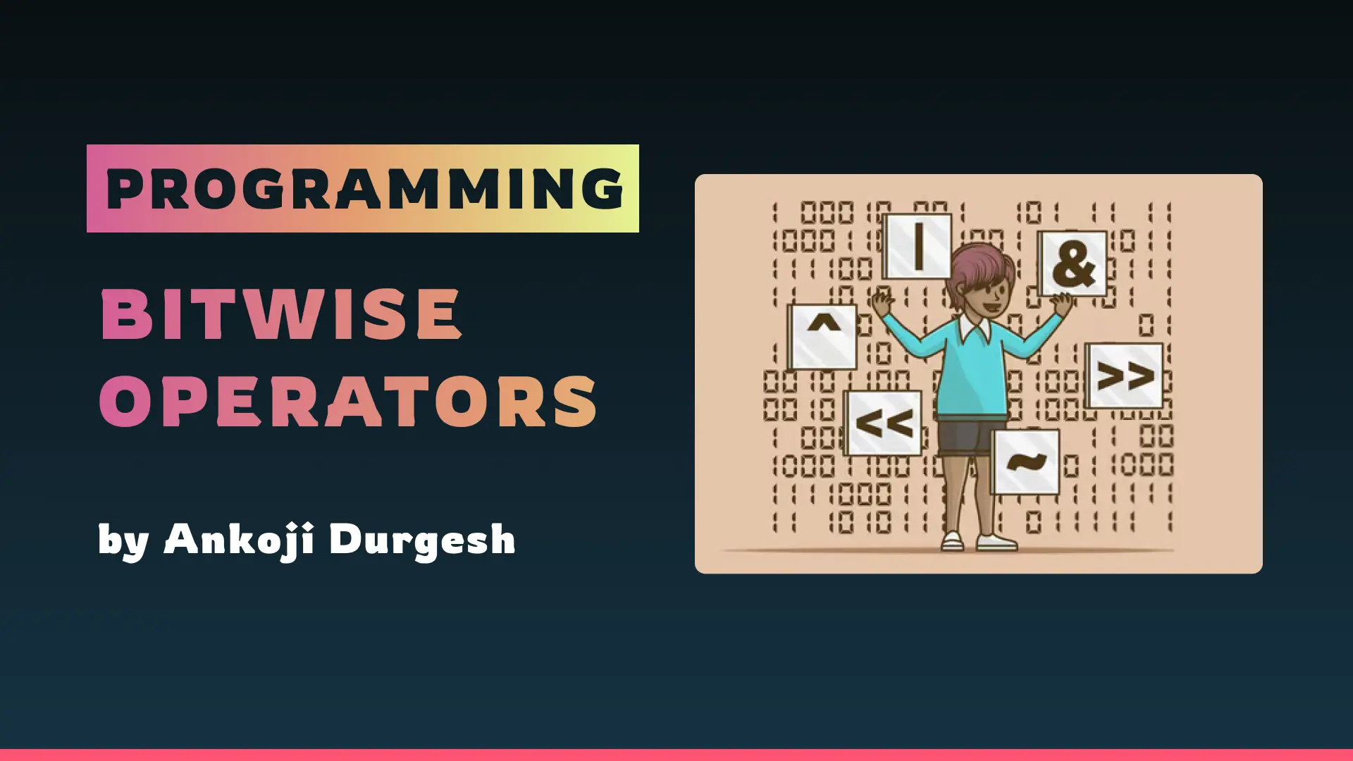 Bitwise Operators in Programming