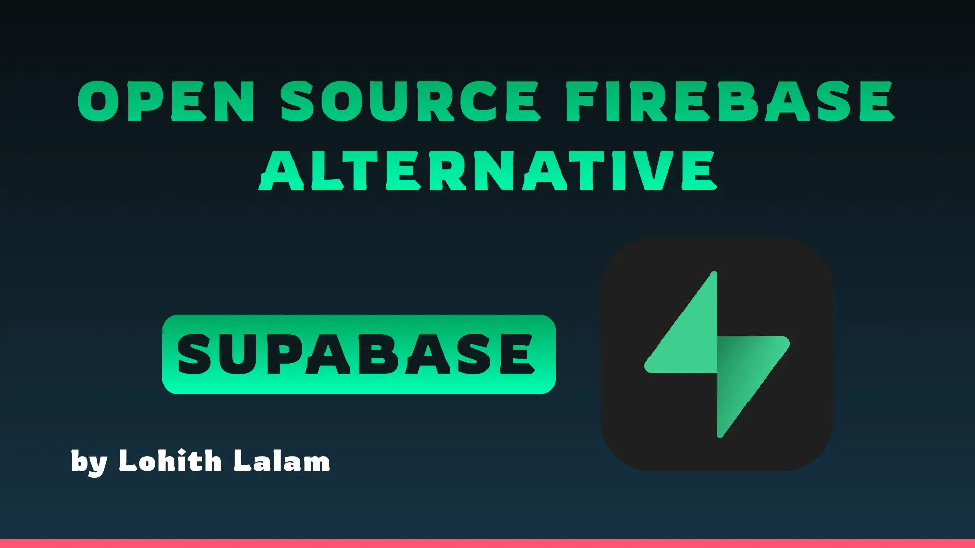 Supabase: The Open Source Firebase Alternative